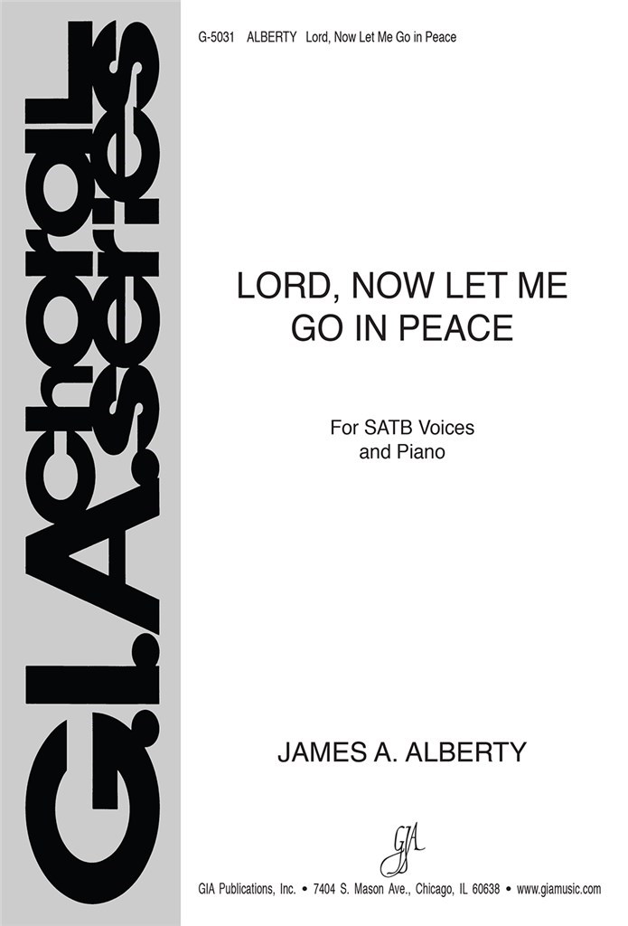 Lord, Now Let Me Go in Peace